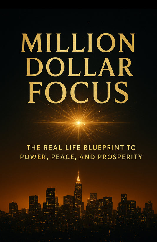 Million Dollar Focus: The Health, Wealth & Mastery of Self Blueprint       By Courtney McQueen